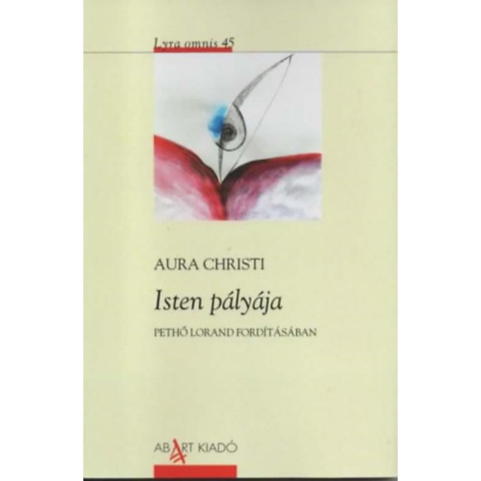 Isten p&aacute;ly&aacute;ja - Aura Christi