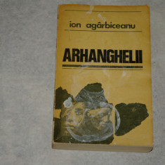 Arhanghelii - Ion Agarbiceanu - 1972
