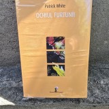 Ochiul furtunii - Patrick White