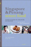 Singapore &amp; Penang Street Food | Tom Vandenberghe