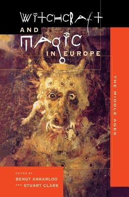 Witchcraft and Magic in Europe, Volume 3: The Middle Ages