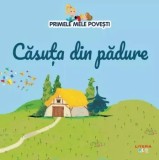 Casuta din padure/***