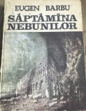 DVP1XLA Eugen Barbu - Saptamana nebunilor