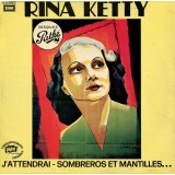 Vinil 2XLP Rina Ketty &lrm;&ndash; J&#039;attendrai - Sombreros Et Mantilles... (VG+)