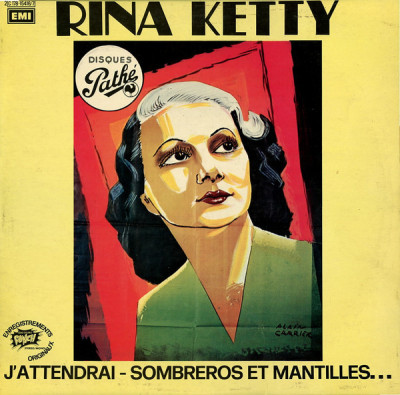 Vinil 2XLP Rina Ketty &amp;lrm;&amp;ndash; J&amp;#039;attendrai - Sombreros Et Mantilles... (VG+) foto