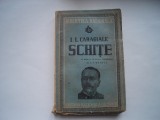 Schite - I.L. Caragiale (1943), Alta editura