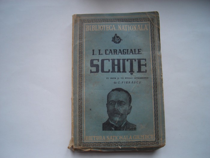 Schite - I.L. Caragiale (1943)