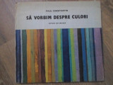 SA VORBIM DESPRE CULORI-PAUL CONSTANTIN