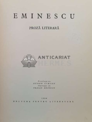 Proza literara (format mare) - 1964 - Mihai Eminescu (X62) foto