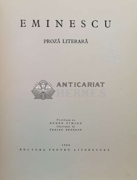 Proza literara (format mare) - 1964 - Mihai Eminescu (X62)