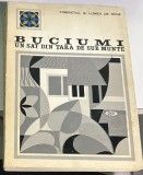 Buciumi. Un sat din Tara de Sub Munte - O. Badina, D. Dumitriu, O. Neamtu