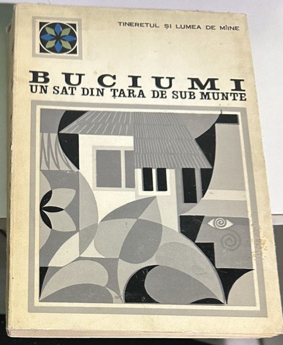 Buciumi. Un sat din Tara de Sub Munte - O. Badina, D. Dumitriu, O. Neamtu