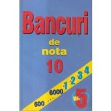 Bancuri de nota 10, Nr. 5