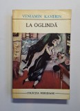 La oglindă &ndash; Aut. Veniamin Kaverin, Trad. Mircea Aurel Buiciuc, Ed. Univers, 1973