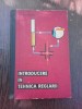 INTRODUCERE IN TEHNICA REGLARII - HUGO WITTMERS