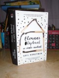 GAIL HONEYMAN - ELEANOR OLIPHANT SE SIMTE EXCELENT , 2017 ( CARTONATA )