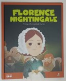FLORENCE NIGHTINGALE , PRIMA INFIRMERIA DIN LUME , COLECTIA MICII MEI EROI , 2020