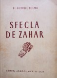 Gheorghe Olteanu - Sfecla de zahar (Editia: 1954)