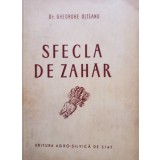 Gheorghe Olteanu - Sfecla de zahar (Editia: 1954)