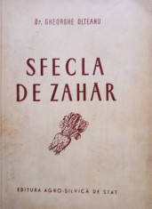 Gheorghe Olteanu - Sfecla de zahar (Editia: 1954) foto