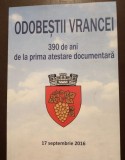 Romeo Valentin Muscă (dedicație) - Odobeștii Vrancei: 390 de ani de la prima...