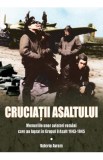 Cruciatii asaltului - Valeriu Avram