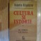 n8 CULTURA SI ISTORIE III - N. IORGA, I.G. DUCA - VALERIU RAPEANU