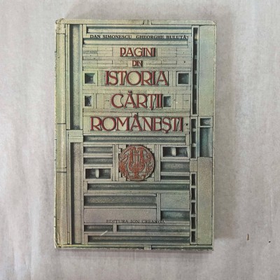 Dan Simonescu - Pagini din istoria cartii romanesti foto