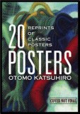 Otomo Katsuhiro: 20 Posters: Reprints of Classic Posters