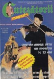 Cutezatorii nr. 15 editia 1997 carte romana 32 pagini format 21x28 cm coperti brosate stare buna