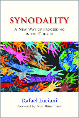 Synodality: A New Way of Proceeding in the Church: A New of Proceeding in the Church foto