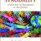 Synodality: A New Way of Proceeding in the Church: A New of Proceeding in the Church