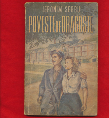 &amp;quot;Poveste de dragoste&amp;quot;, Ieronim Serbu - 1951 foto
