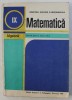 MATEMATICA - ALGEBRA - MANUAL PENTRU CLASA A IX -A de C. NASTASESCU ...GH. RIZESCU , 1986