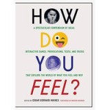 How Do You Feel?