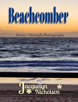 Beachcomber: Poetry Through Photography foto