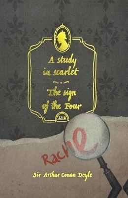 A Study in Scarlet &amp; the Sign of the Four (Collector&#039;s Edition)