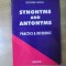 SYNONYMS AND ANTONYMS , PRACTICE &amp; REFERENCE de GEORGE GRUIA