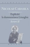 Cuvantarile teologice la Iezechiel. Hristos - Fecioara Maria. Scrieri I - Nicolae Cabasila