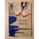 Yoko Ogawa - Hotel Iris