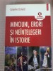 Graeme Donald- Minciuni, erori si neintelegeri in istorie, 2010, Polirom