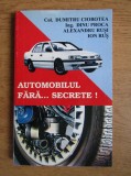Dumitru Ciobotea - Automobilul fara secrete