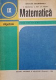 MATEMATICA. ALGEBRA. MANUAL PENTRU CLASA A IX-A-C. NASTASESCU, C. NITA, GH. RIZESCU-267702