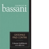 Giorgio Bassani - Gradinile Finzi-Contini