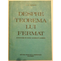 DESPRE TEOREMA LUI FERMAT , INTRODUCERE IN TEORIA NUMERELOR ALGEBRICE de M. M. POSTNIKOV , 1983