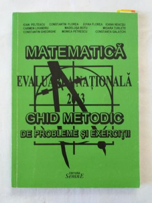 I. Pelteacu - Matematica - Evaluarea nationala 2013 - Ghid metodic de probleme si exercitii foto