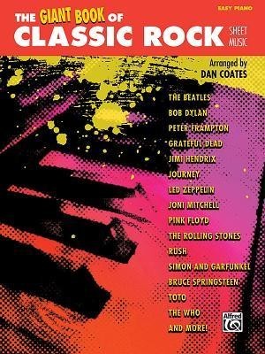 The Giant Book of Classic Rock Sheet Music: Easy Piano foto