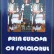 Prin Europa cu folclorul - 2016 - Virginia Rotariu (O140)