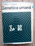 Stefan Marius Milcu - Genetica umana (1966, editie cartonata)