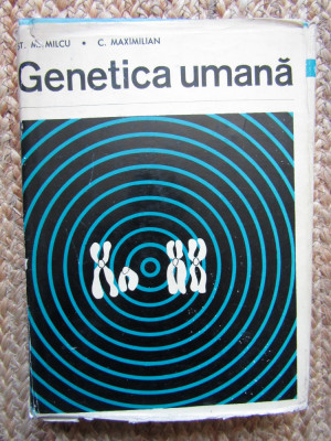 Stefan Marius Milcu - Genetica umana (1966, editie cartonata) foto